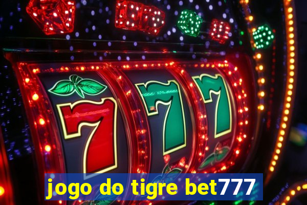 jogo do tigre bet777